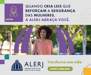 202509_PI108369_ALERJ_Banner_300x250_Procuradoria-Mulher