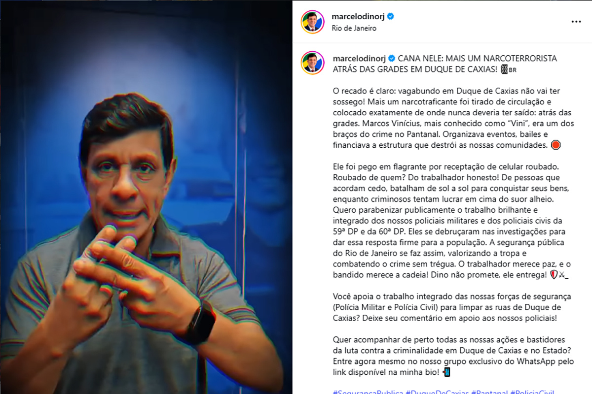 Foto: Reprodução/Redes Sociais Marcelo Dino parabeniza polícias por ações recentes contra o tráfico em Duque de Caxias